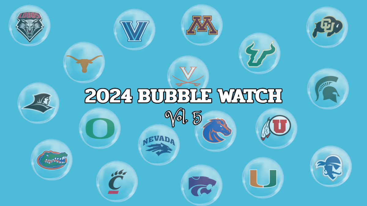 2024 Bubble Watch: Vol. 5